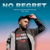 About No Regret Song