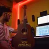 About Yeh Zindagi Song