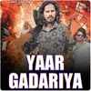 Yaar Gadariya