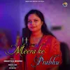 About Meera Ke Prabhu Song