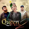 About Queen Of Hills 2 Song
