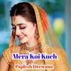 About Mera Koi Kuch Song