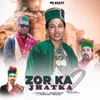 Zor Ka Jhatka 2