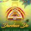 About Darshan Do Song