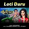 About Loti Daru Song