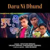 About Daru Ni Dhund Song