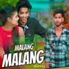 About Malang Malang Song