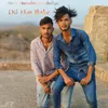 About Dil Hai Jlake Song