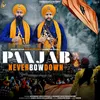 About Panjab Never Bow Down Song