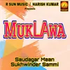 About Muklawa Song