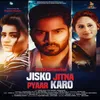 Jisko Jitna Pyar Karo (Instrumental)