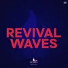 Revival Waves (Global Version)