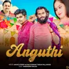 About Anguthi Song