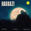 About Naraazi Song
