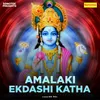 About Amalaki Ekdashi Katha Song