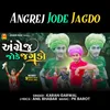 About Angrej Jode Jagdo Song