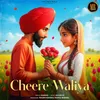 About Cheere Waliya Song