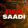 About Red Saadi Song