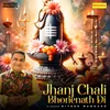 About Jhanj Chali Bhonenath Di Song