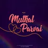 About Muthal Parvai Song