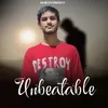 About Unbeatable Song