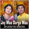 Jay Maa Durga Maa