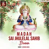 Madah Sai Jhulelal Sahib Duaa