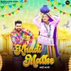 About Khadi Matke Song