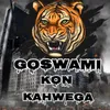 About Goswami Kon Kahwega Song