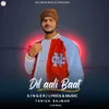 About Dil Aali Baat- 1 Min Music Song