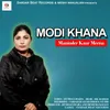 About Modi Khana Song