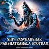 Shiv Panchakshar Nakshatramala Stotram