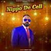 About Nippo De Cell Song