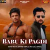 About Babu Ki Pagdi Song