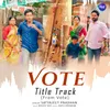 About Vote Title Track (From "Vote") Song