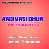 About Aadivasi Dhun Instrumental Song