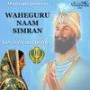 About Waheguru Naam Simran Song