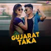 About Gujarat Taka Song