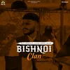 About Bishnoi Clan Song