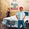 About Raja Te Rani Song