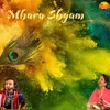 About Mhara Shyam Song