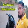 About Mari Sagaseri Khuniyam Sadari Song