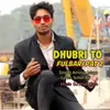 About Dhubri To Fulbari Pat 2 Song