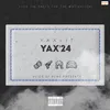 About YAX'24 Song