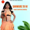 About SANWARE TU HI Song