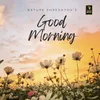 About Good Morning Song