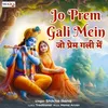 Jo Prem Gali Mein