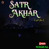 About Satr Akhar Song