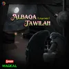About Albaqa Tawilan Song