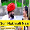 Sun Nakhrali Naar